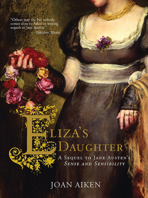 Title details for Eliza's Daughter by Joan Aiken - Available